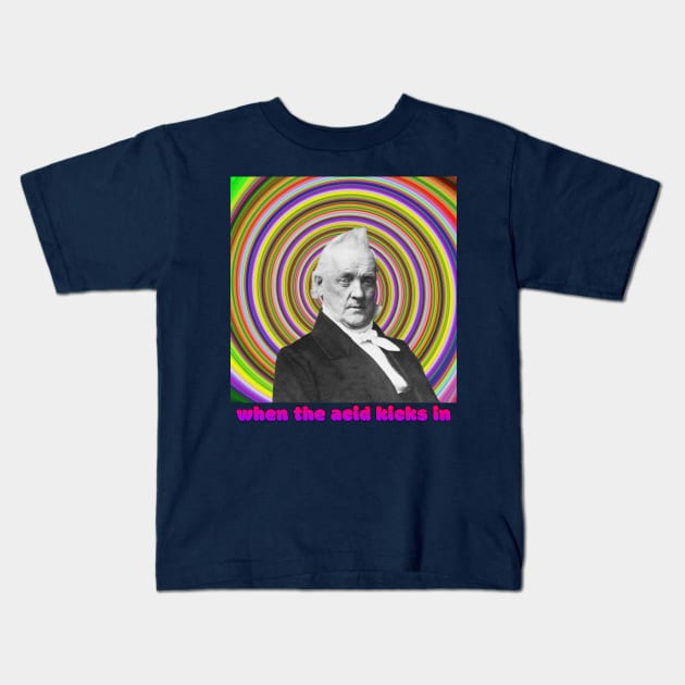 When the Acid Kicks In Kids T-Shirt by Husky's Art Emporium